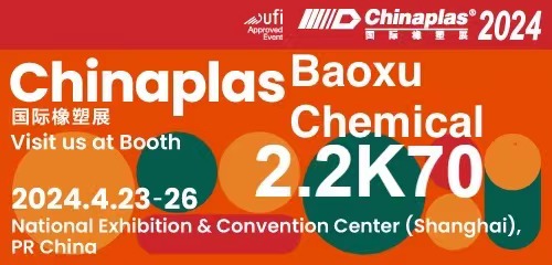 baoxu chemical chinaplas 2024 2.2k70